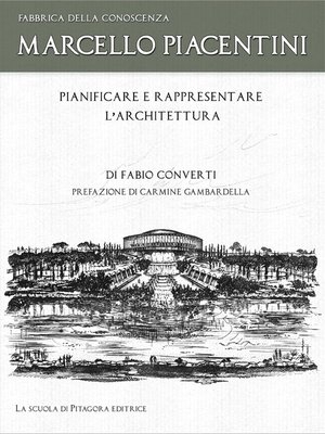 cover image of Marcello Piacentini. Pianificare e rappresentare l'architettura